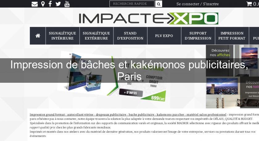 Impression de bâches et kakémonos publicitaires, Paris Impression de bâches et kakémonos publicitaires, Paris