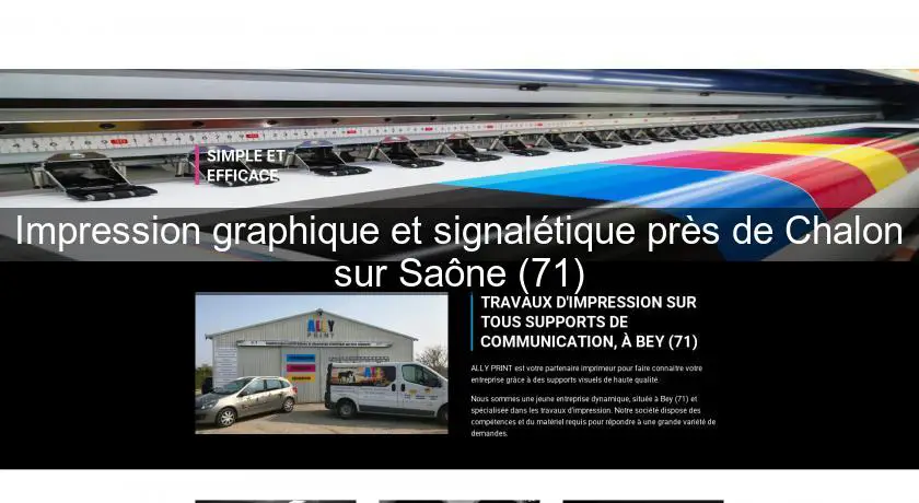 Impression graphique et signalétique près de Chalon sur Saône (71)
