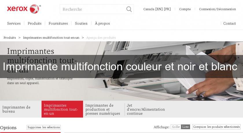 Imprimante multifonction couleur et noir et blanc Imprimante multifonction couleur et noir et blanc