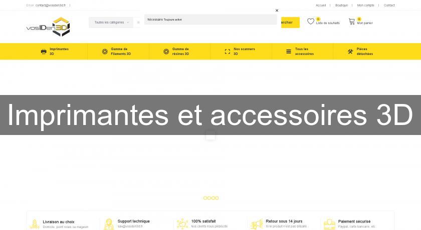 Imprimantes et accessoires 3D