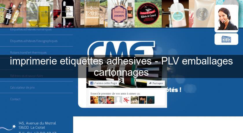 imprimerie etiquettes adhesives - PLV emballages cartonnages imprimerie etiquettes adhesives - PLV emballages cartonnages