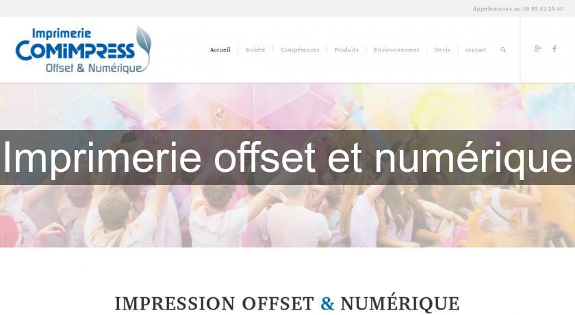 Imprimerie offset et numérique Imprimerie offset et numérique
