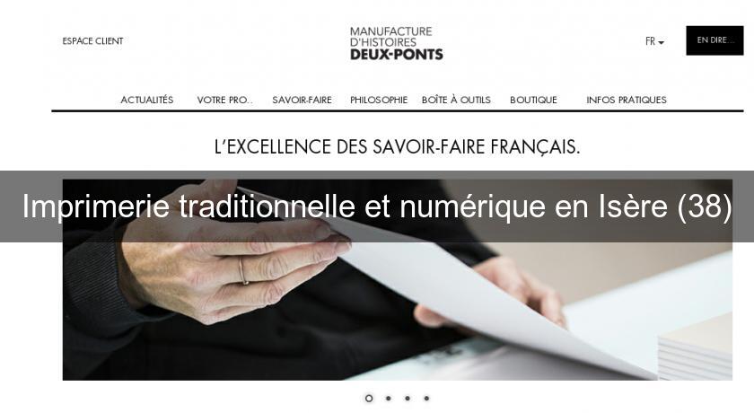 Imprimerie traditionnelle et numérique en Isère (38)