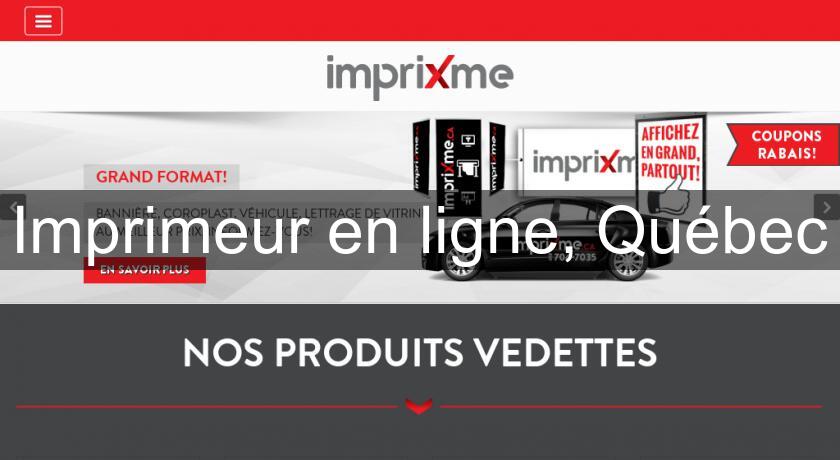 Imprimeur en ligne, Québec