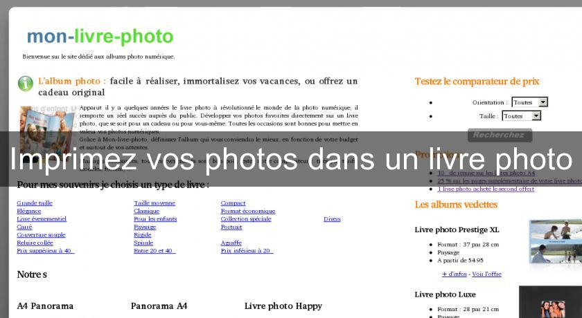 Imprimez vos photos dans un livre photo