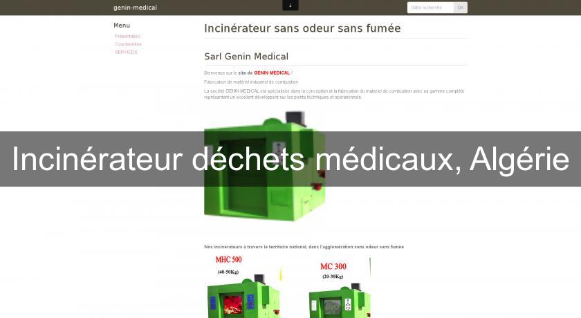 Incinérateur déchets médicaux, Algérie Incinérateur déchets médicaux, Algérie
