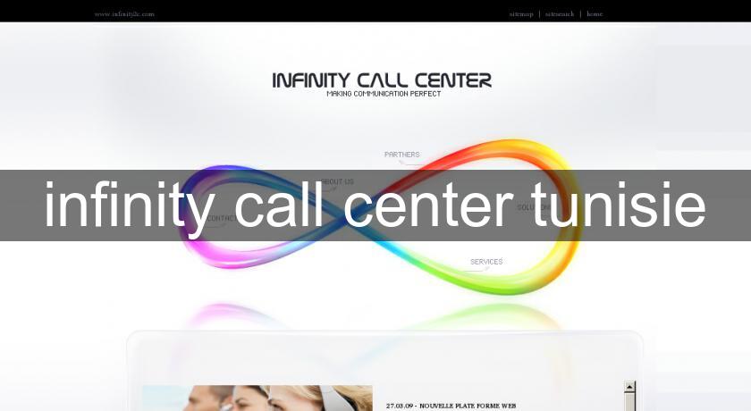 infinity call center tunisie infinity call center tunisie