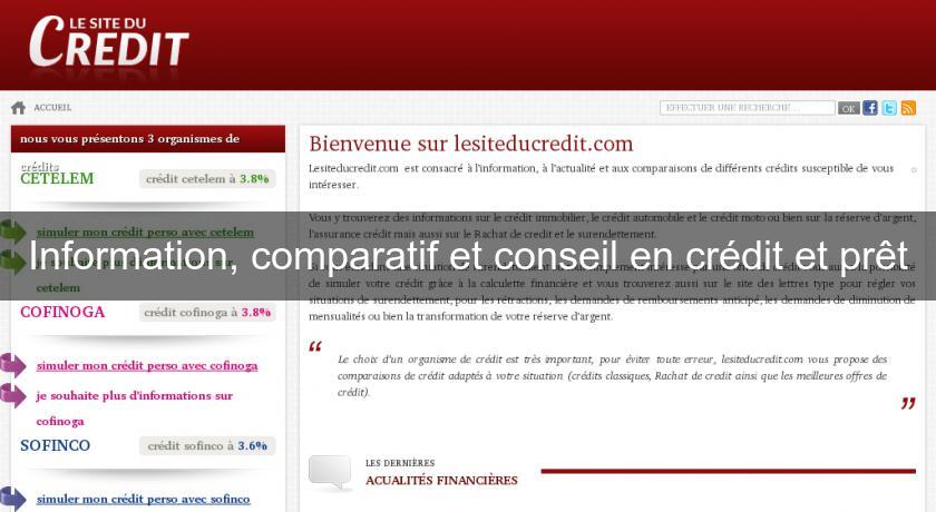 Information, comparatif et conseil en crédit et prêt