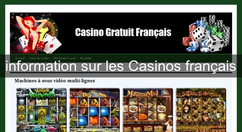 information sur les Casinos français information sur les Casinos français