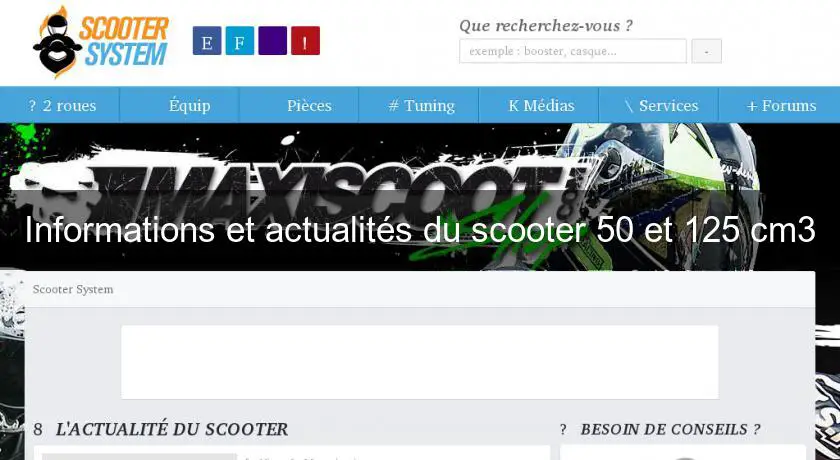 Informations et actualités du scooter 50 et 125 cm3