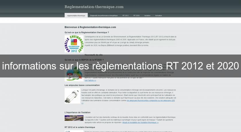 informations sur les règlementations RT 2012 et 2020 informations sur les règlementations RT 2012 et 2020