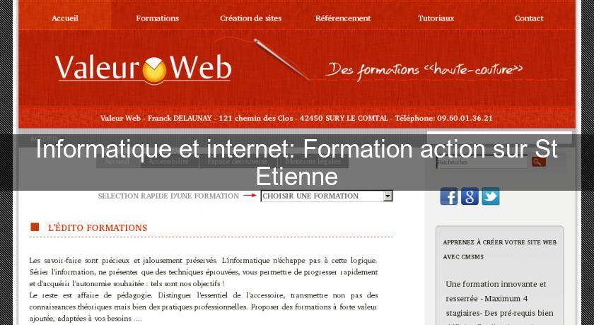 Informatique et internet: Formation action sur St Etienne Informatique et internet: Formation action sur St Etienne