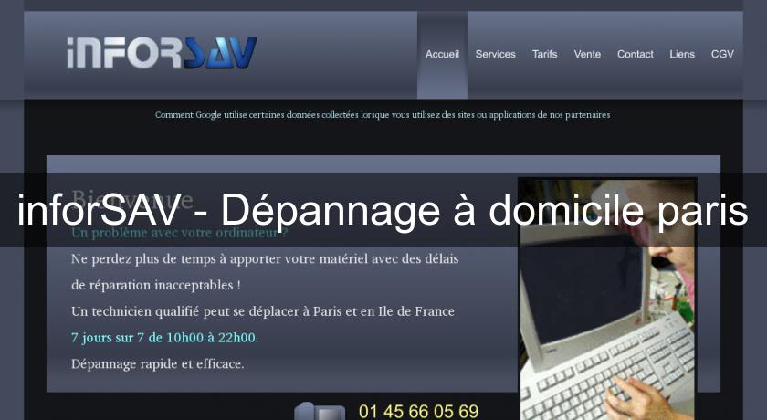 inforSAV - Dépannage à domicile paris