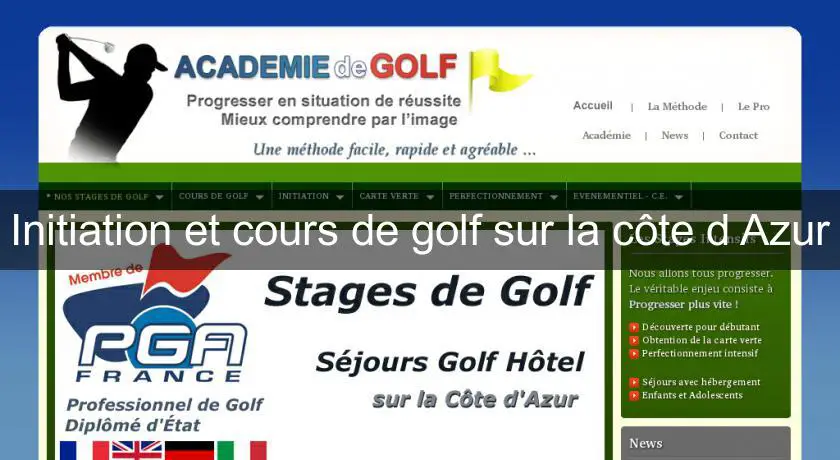 Initiation et cours de golf sur la côte d'Azur