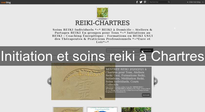 Initiation et soins reiki à Chartres