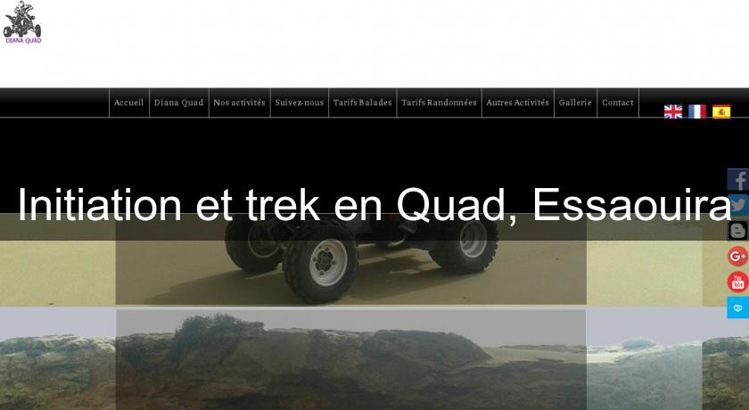Initiation et trek en Quad, Essaouira Initiation et trek en Quad, Essaouira
