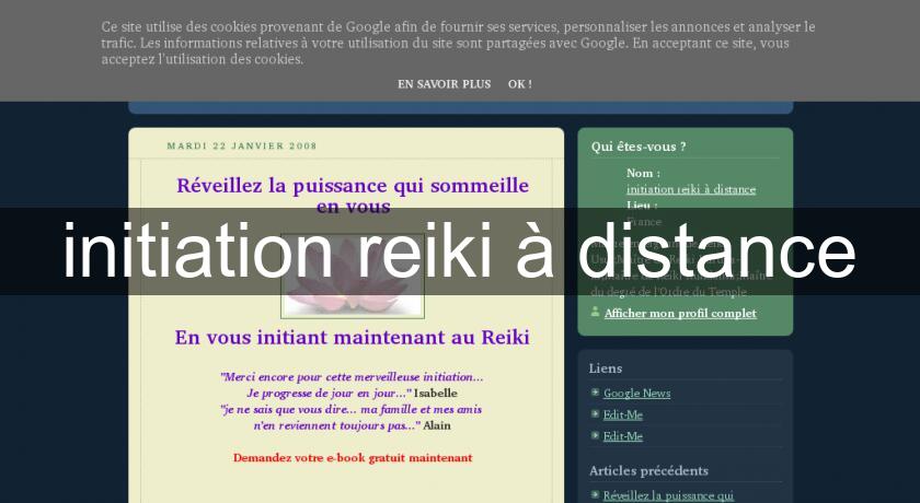 initiation reiki à distance initiation reiki à distance