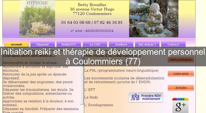 Initiation reiki et thérapie de développement personnel à Coulommiers (77)