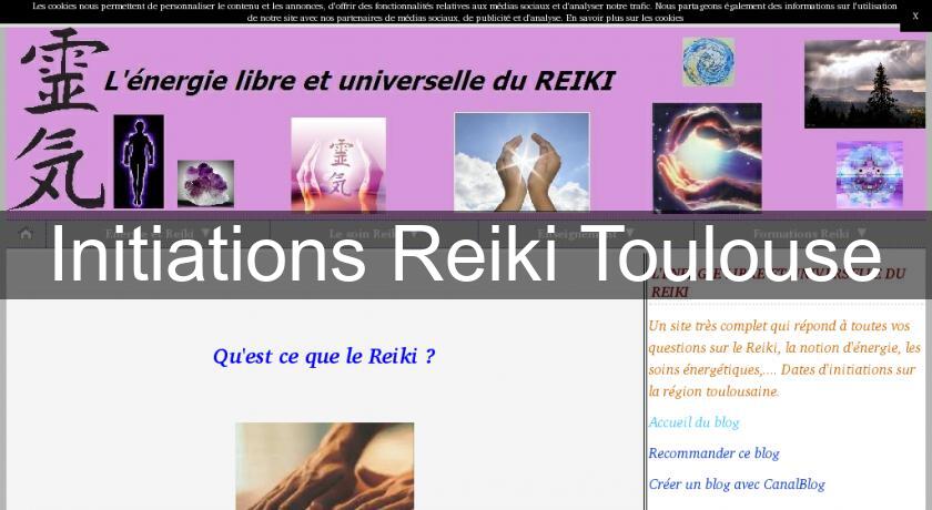 Initiations Reiki Toulouse Initiations Reiki Toulouse