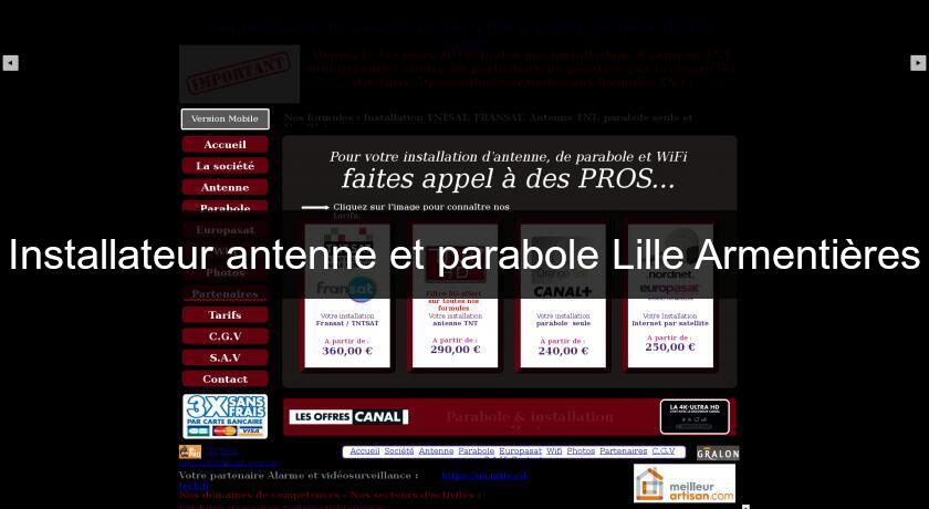 Installateur antenne et parabole Lille Armentières Installateur antenne et parabole Lille Armentières