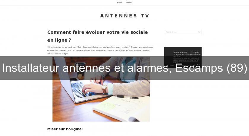 Installateur antennes et alarmes, Escamps (89) Installateur antennes et alarmes, Escamps (89)