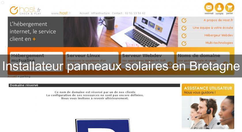 Installateur panneaux solaires en Bretagne Installateur panneaux solaires en Bretagne