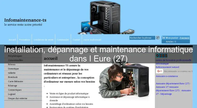 Installation, dépannage et maintenance informatique dans l'Eure (27)
