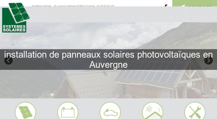 installation de panneaux solaires photovoltaïques en Auvergne