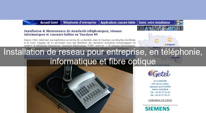 Installation de reseau pour entreprise, en téléphonie, informatique et fibre optique Installation de reseau pour entreprise, en téléphonie, informatique et fibre optique