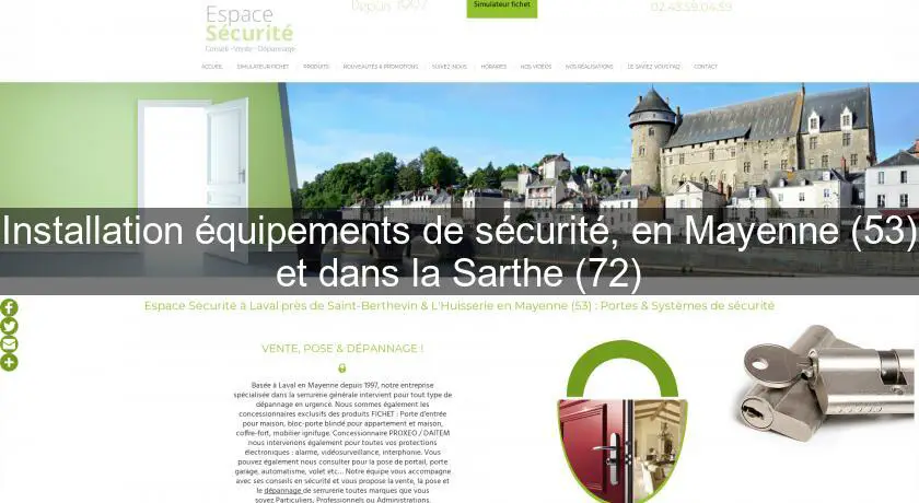 Installation équipements de sécurité, en Mayenne (53) et dans la Sarthe (72)