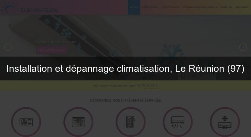 Installation et dépannage climatisation, Le Réunion (97)