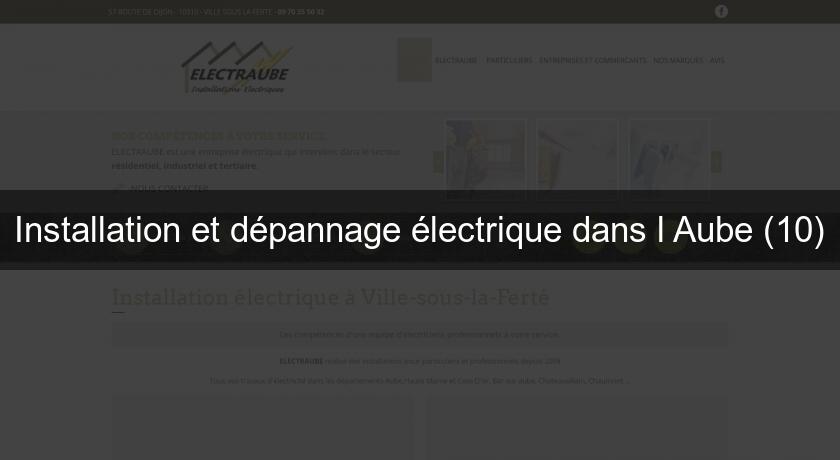 Installation et dépannage électrique dans l'Aube (10)