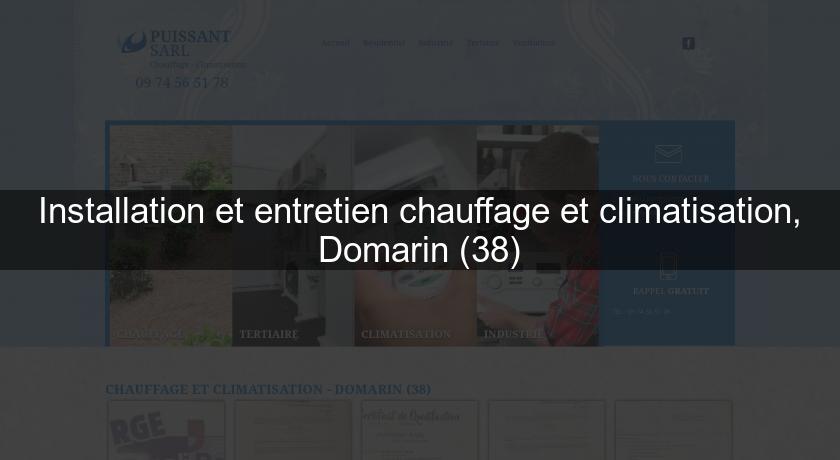 Installation et entretien chauffage et climatisation, Domarin (38)