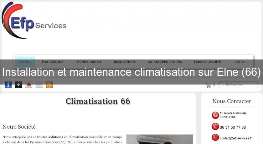 Installation et maintenance climatisation sur Elne (66)