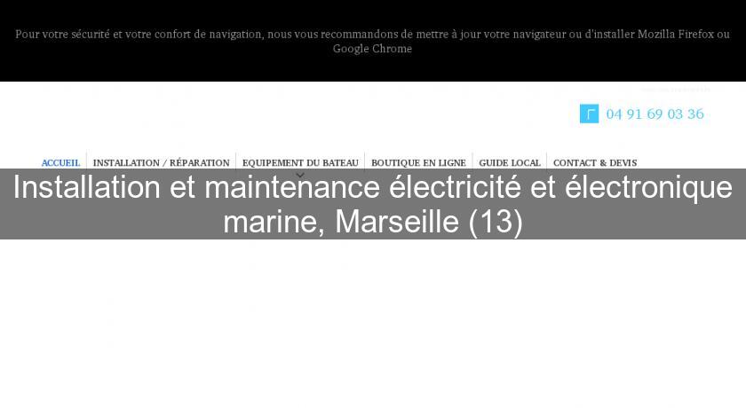 Installation et maintenance électricité et électronique marine, Marseille (13)
