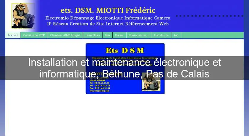 Installation et maintenance électronique et informatique, Béthune, Pas de Calais