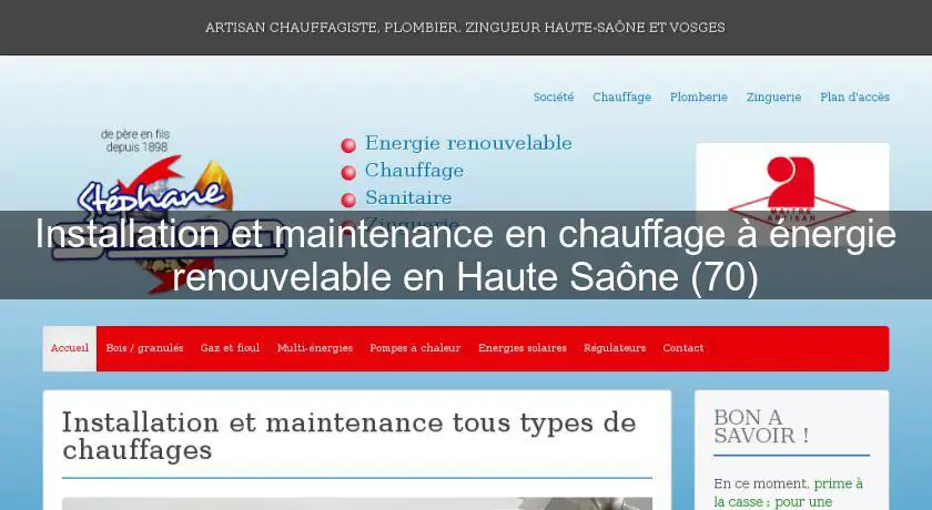 Installation et maintenance en chauffage à énergie renouvelable en Haute Saône (70)