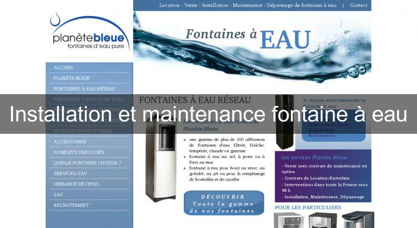 Installation et maintenance fontaine à eau Installation et maintenance fontaine à eau