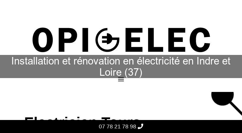 Installation et rénovation en électricité en Indre et Loire (37)