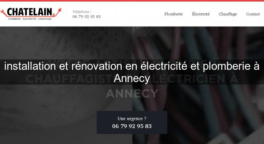 installation et rénovation en électricité et plomberie à Annecy