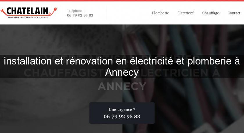 installation et rénovation en électricité et plomberie à Annecy installation et rénovation en électricité et plomberie à Annecy