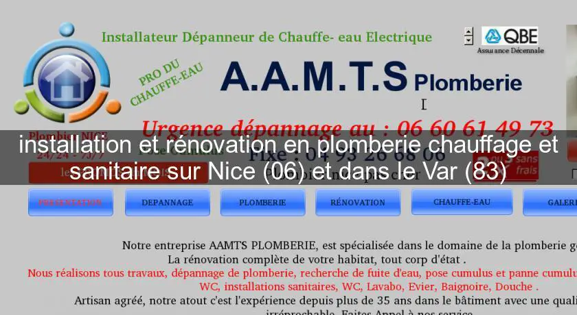installation et rénovation en plomberie chauffage et sanitaire sur Nice (06) et dans le Var (83)