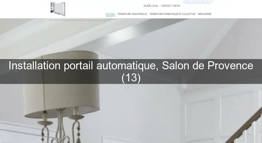 Installation portail automatique, Salon de Provence (13)