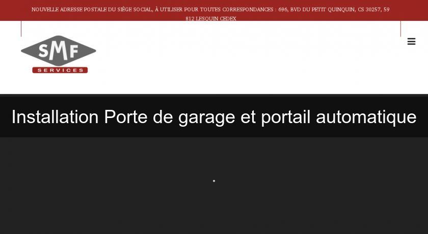 Installation Porte de garage et portail automatique Installation Porte de garage et portail automatique