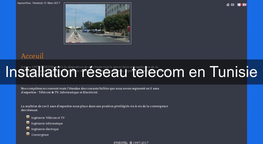 Installation réseau telecom en Tunisie Installation réseau telecom en Tunisie