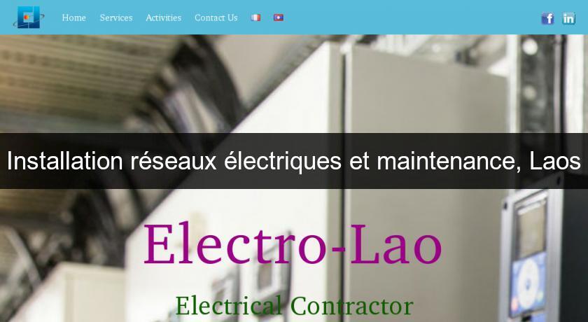 Installation réseaux électriques et maintenance, Laos