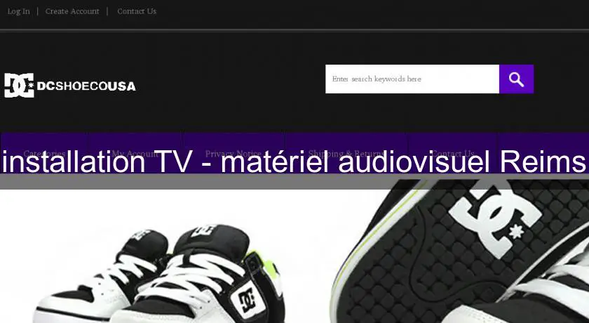 installation TV - matériel audiovisuel Reims