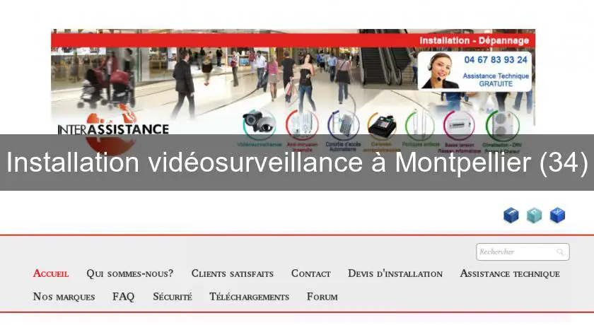 Installation vidéosurveillance à Montpellier (34)