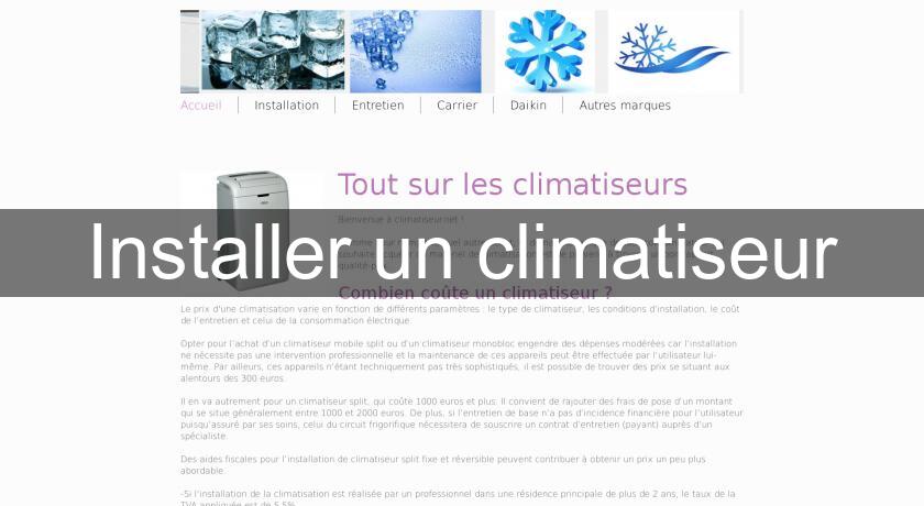 Installer un climatiseur Installer un climatiseur
