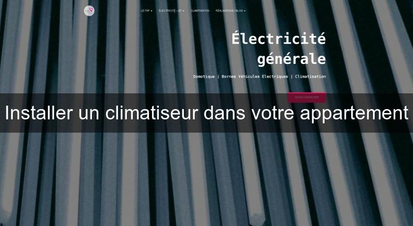 Installer un climatiseur dans votre appartement Installer un climatiseur dans votre appartement